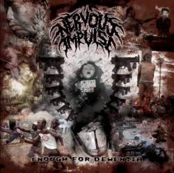 Nervous Impulse : Enough for Dementia